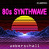 Ueberschall 80s Synthwave