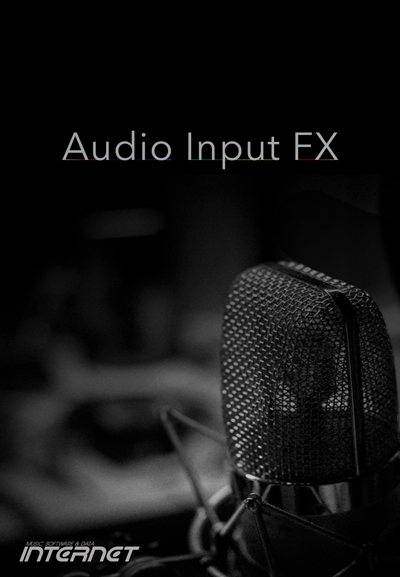 INTERNET CO | Audio Input FX Multi Effect Plug-in