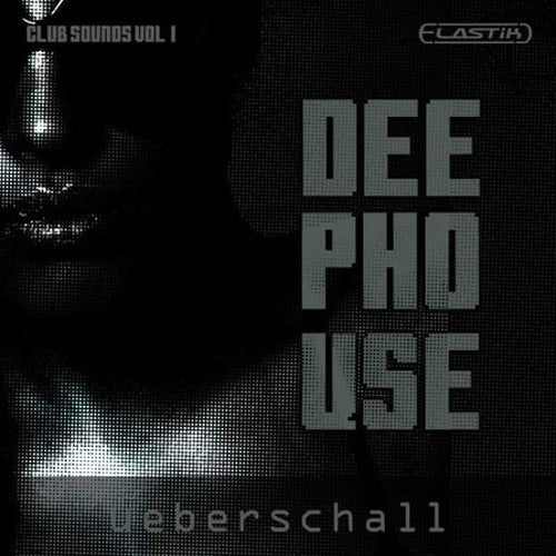 Ueberschall Deep House - Club Sounds Vol. 1