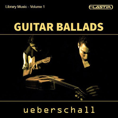 Ueberschall Guitar Ballads