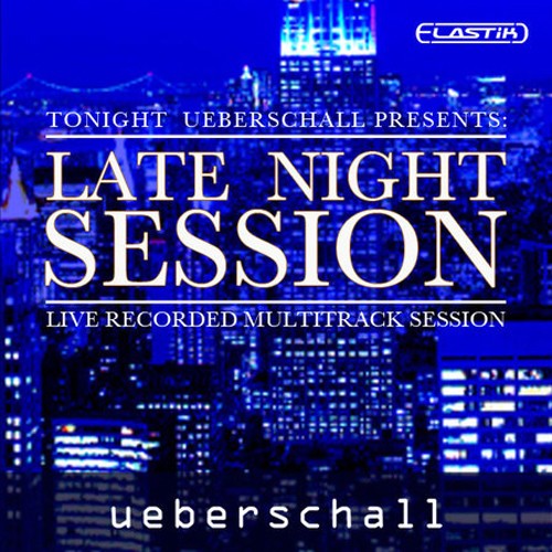 Ueberschall Late Night Session