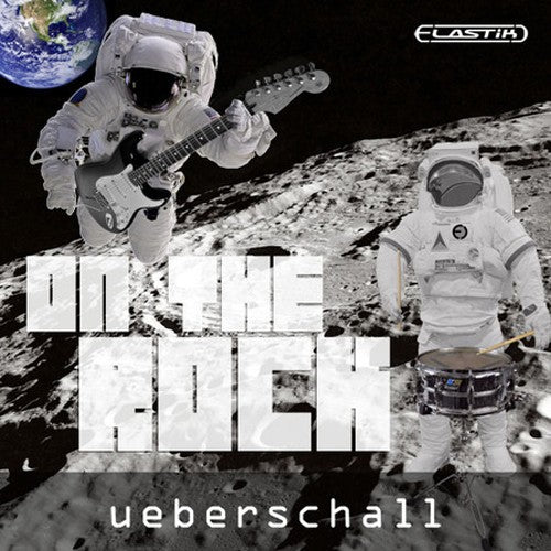 Ueberschall On the Rock