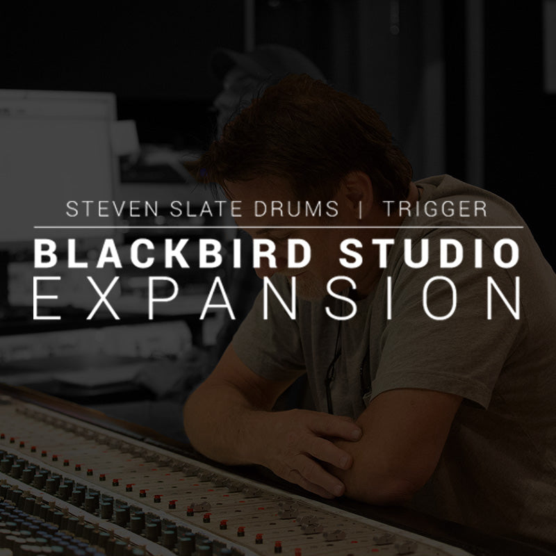 Steven Slate Drums | Blackbird Studios Drums Expansion