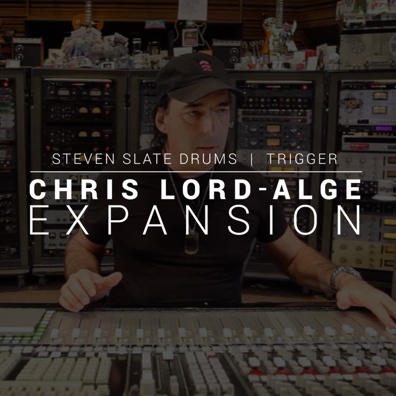 Steven Slate Drums | Chris Lord Alge Drums Expansion Pack