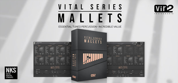Vir2 Vital Series: Mallets