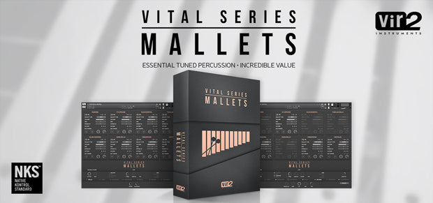 Vir2 Vital Series: Mallets